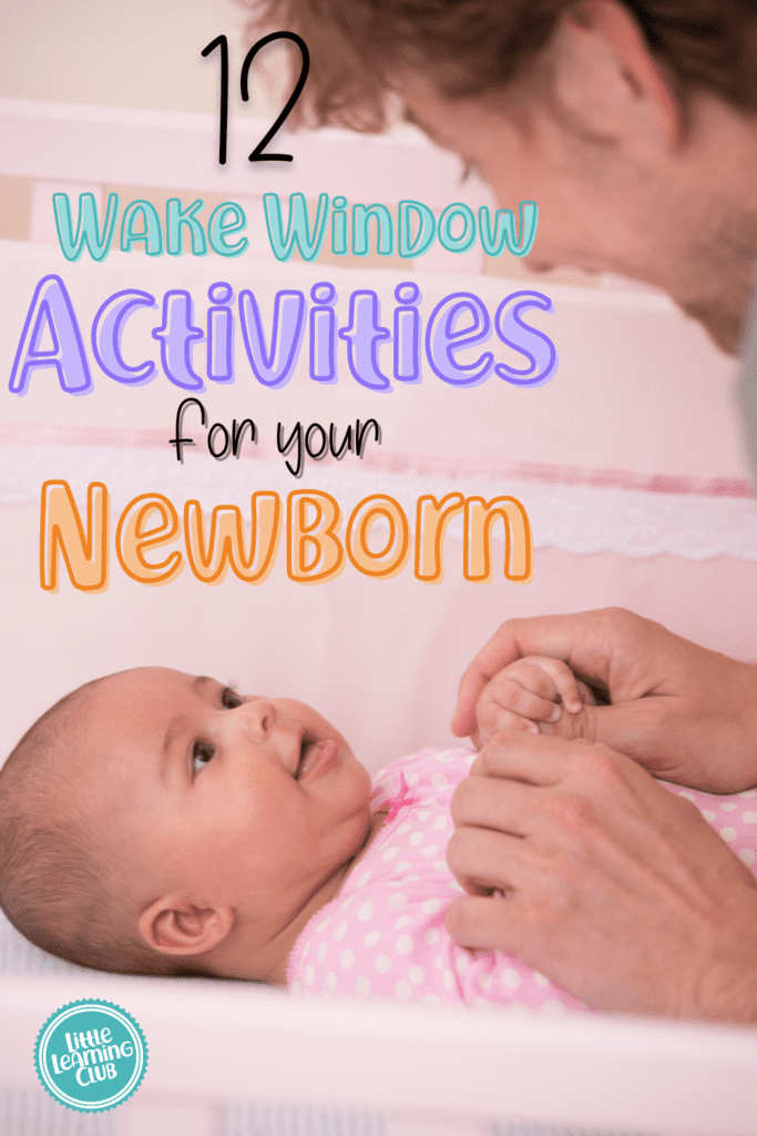 Ways to play with your newborn