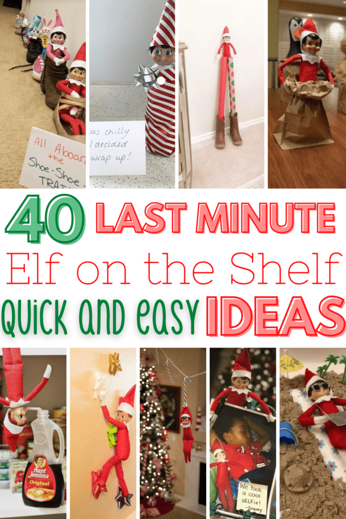 quick and easy elf on the shelf ideas